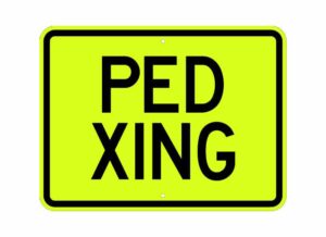 Pedestrian crossing Sign