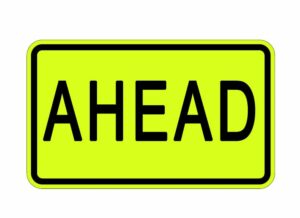 Ahead sign