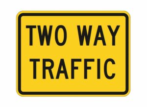 Two Way Traffic Sign