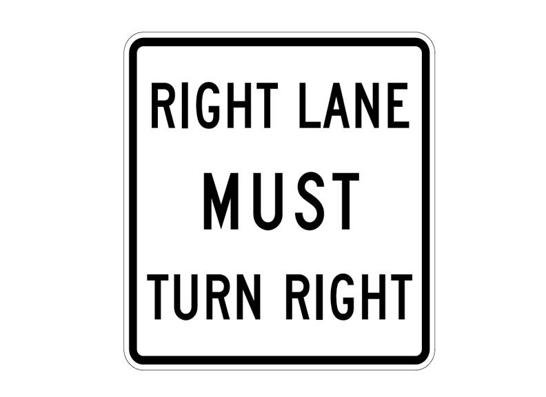right lane must turn right sign
