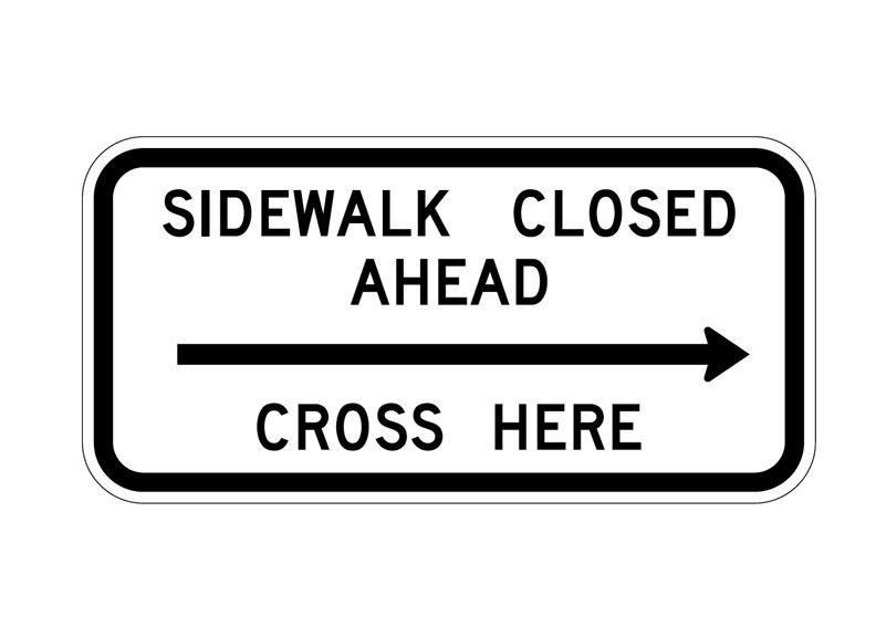 Picture of R9-11 Sidewalk Closed Ahead Arrow
