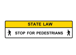 R1-9a State Law Stop for Pedestrians