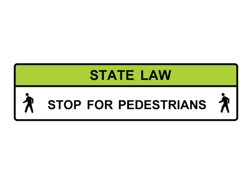 R1-9a State Law Stop for Pedestrians - Image 2