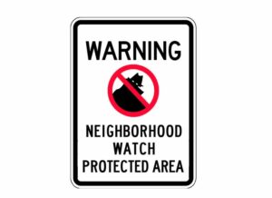 Picture of Warning Neighborhood Watch Protected Area